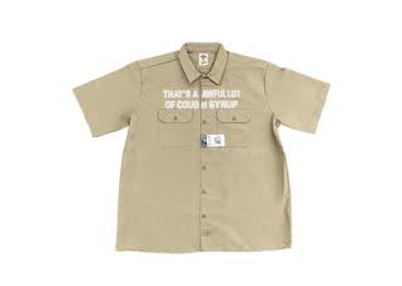 Thats Awful a lot of cough syrup Khaki button up